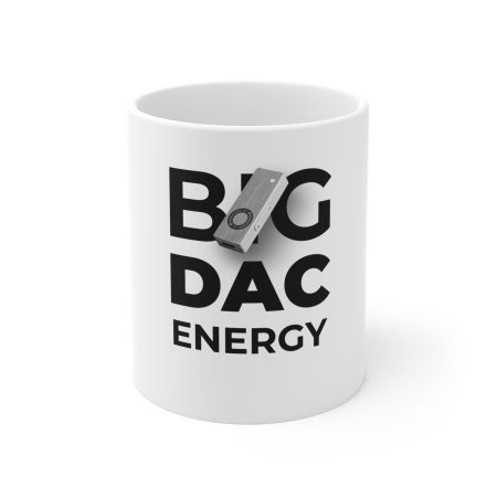 Big DAC Energy Mug | Funny Coffee Cup for Tech Lovers, Gift for Engineers, Motivational Mug, Office Desk Delight, Geeky Gift