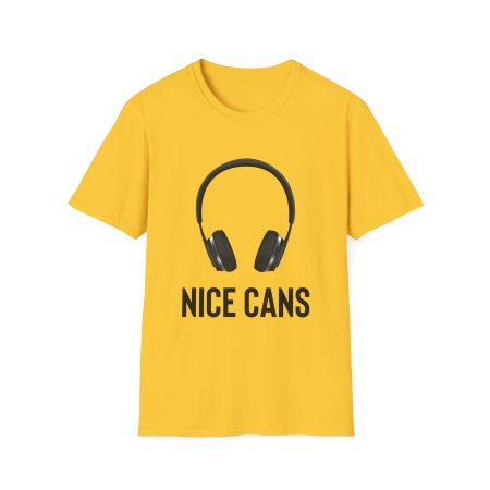 Funny Graphic Tee - Nice Cans Unisex T-Shirt for Music Lovers