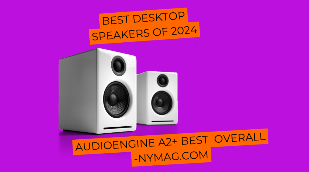 Audioengine Best Desktop Speakers of 2024
