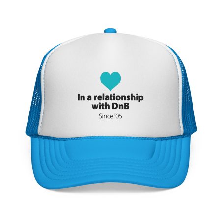 Trucker Cap – "In a Relationship with DnB Since '05" Retro Drum & Bass Hat